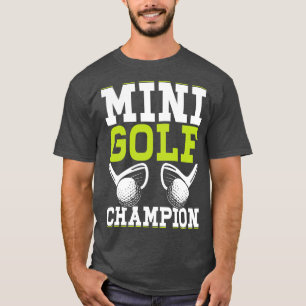 Mini Campeón De Golf Camiseta Para Mujeres Hombres