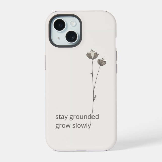 Minimal Flax Phone Case - Stay Grounded (Reverso )