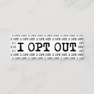 Minitarjeta De Visita OPT OUT T-Shirt