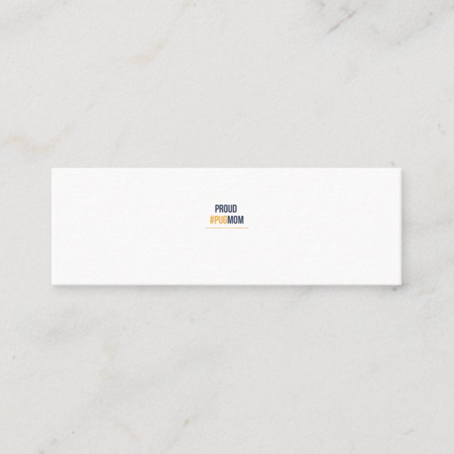 Minitarjeta De Visita Orgullosa madre pug (Anverso)