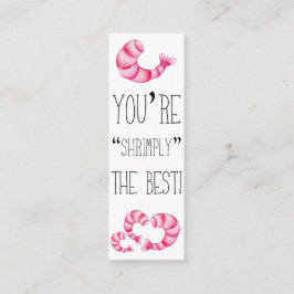 Minitarjeta De Visita ¡Valentine's You are Shrimply the Best!