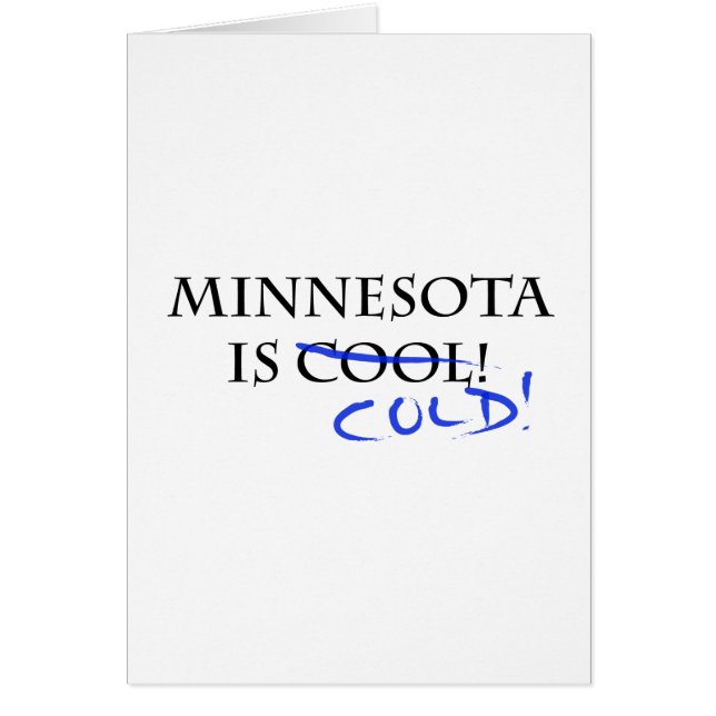 Minnesota es Guay - ¡y Frío! (Frente)
