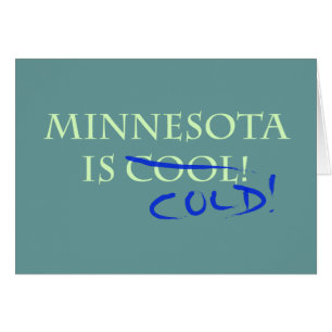 Minnesota es Guay - ¡y Frío!