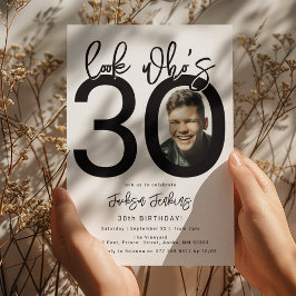 Mira quién cumple 30 | Invitación de cumpleaños 30