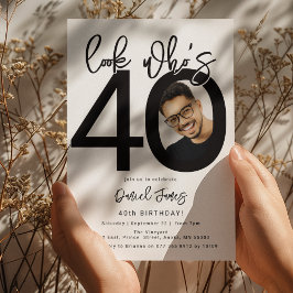 Mira quién cumple 40 | Invitación de cumpleaños nú