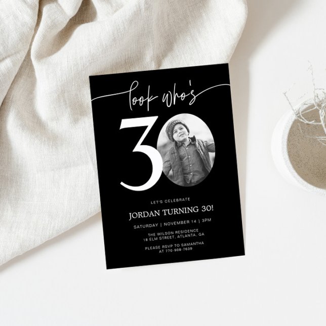 Mira quién tiene 30 | Invitación de cumpleaños núm (Subido por el creador)