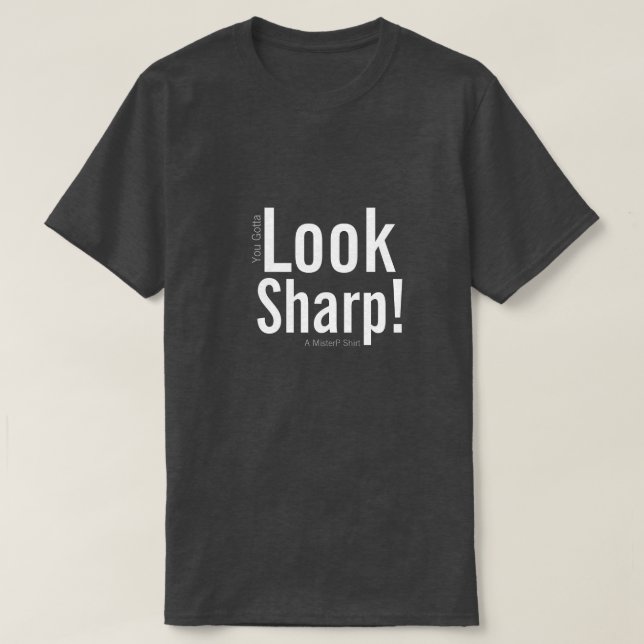 ¡MIREN A SHARP! - Una camiseta del señor P (Diseño del anverso)