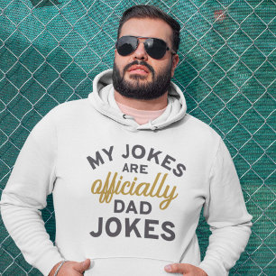 Mis Chistes Son Oficialmente Camisas Sudaderas De