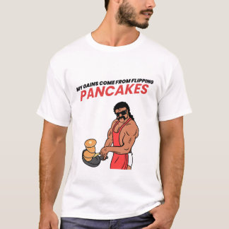 Mis Ganancias Vienen De La Camiseta De Panqueques.