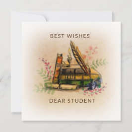 Mis mejores deseos, querido estudiante