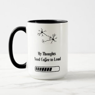 Mis pensamientos necesitan café para cargar – Taza
