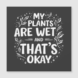 Mis plantas están húmedas y eso está bien para los