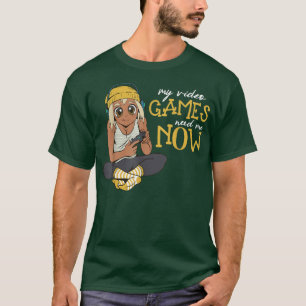 Mis videojuegos me necesitan ahora camiseta