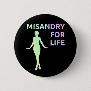 "Misandry para botón de la vida"