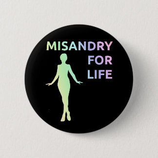 "Misandry para botón de la vida"