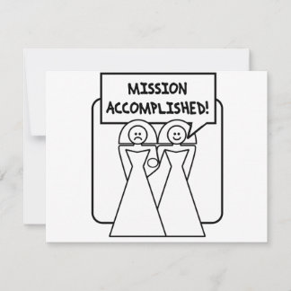 "Misión cumplida" Matrimonio (homosexual)
