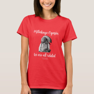 Mitakuye Oyasin - Todos somos camisetas relacionad
