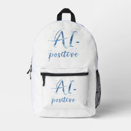 Mochila Impresa Arte de texto positivo para IA