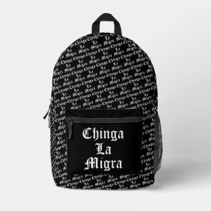Mochila Impresa Chinga LA Migra