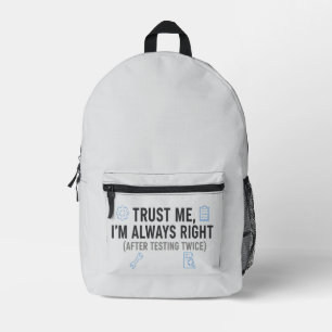 Mochila Impresa Confía en mí, siempre tengo razón, divertido ingen