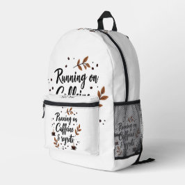 Mochila Impresa Corriendo en cafeína y lamenta la cita estética de