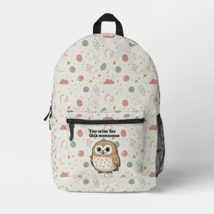 Mochila Impresa Diseño de búho "Demasiado sabio para este disparat