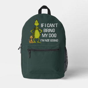 Mochila Impresa Grinch Si No Puedo Traer A Mi Perro No Vengo