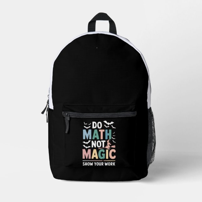 Mochila Impresa Maestra No Matemática Mágica Mostrar tu trabajo (Anverso)