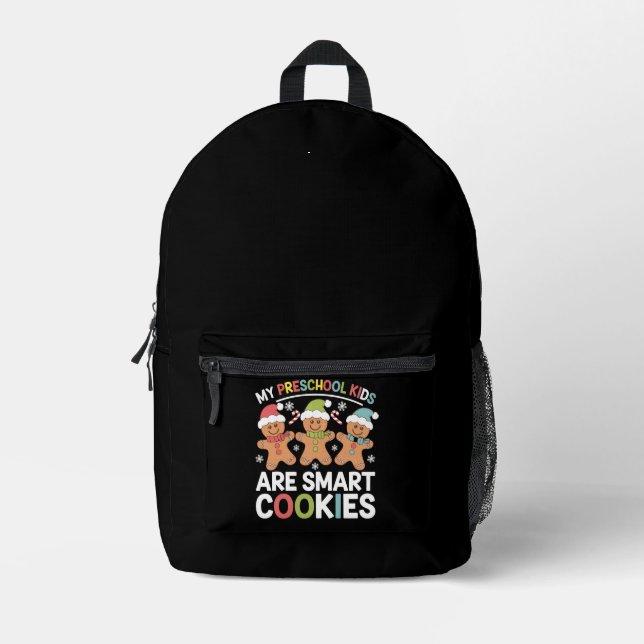 Mochila Impresa Mis niños de preescolar son galletas inteligentes  (Anverso)