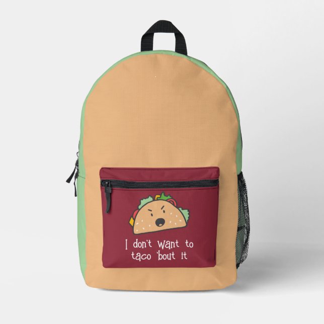 Mochila Impresa No quiero taco al respecto (Anverso)