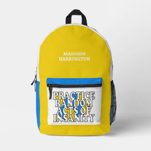 Mochila Impresa Nombre personalizado de Actos al azar de locura