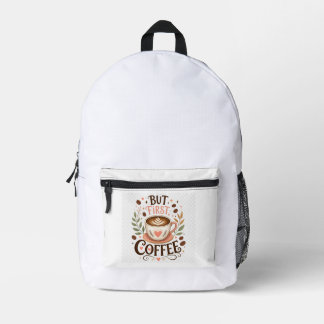Mochila Impresa Pero Primero Café Amante Café