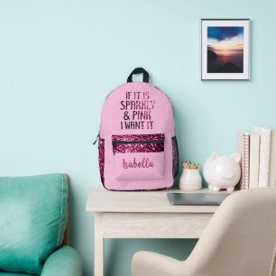 Mochila Impresa Si es Sparkly y Pink lo quiero Nombre personalizad