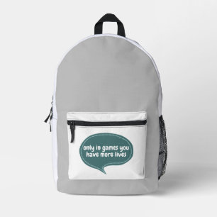 Mochila Impresa sólo en juegos tienes más vidas