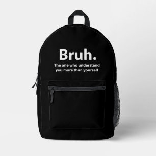 Mochila Impresa Tipografía Bruh