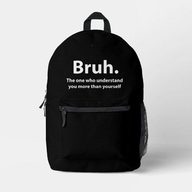 Mochila Impresa Tipografía Bruh  (Anverso)