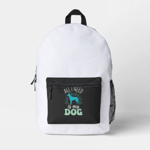 Mochila Impresa Todo lo que necesito es mi amante de los perros