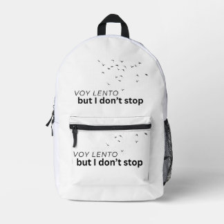 Mochila Impresa Voy despacio, pero no me detengo