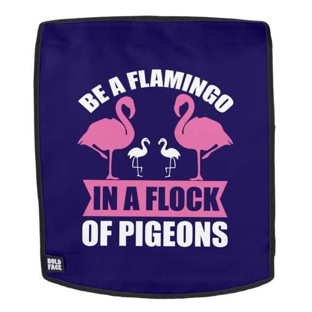 Mochila Ser Un Flamenco En Una Bandada De Palomas (Cara extraíble)