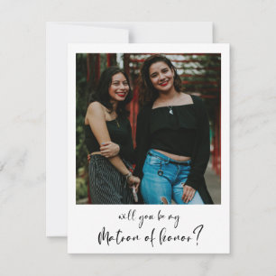 Modern Will you be my matrona de honor photo card