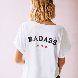 Moderna BADASS MOM Camiseta de madre soltera fuert