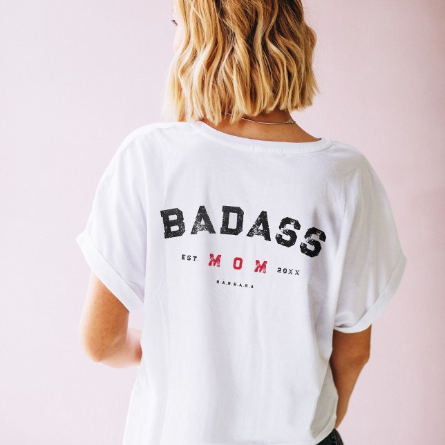 Moderna BADASS MOM Camiseta de madre soltera fuert (Subido por el creador)