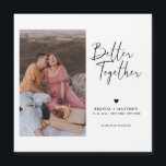 Moderna Boda Mínima Fotográfica Salvar El Imán De<br><div class="desc">El diseño minimalista moderno presenta Better Together para guardar el anuncio de fecha en un guión de caligrafía. Fácilmente personalizar con detalles y la mejor foto de elección.</div>