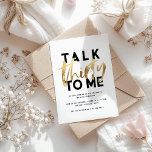 Moderna y elegante tipografía femenina oro 30<br><div class="desc">Háblame de la moderna tipografía minimalista,  elegante tarjeta de invitación de oro de 30 años. Parte de una colección.</div>