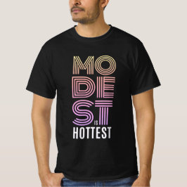 modesto es la camiseta más calurosa