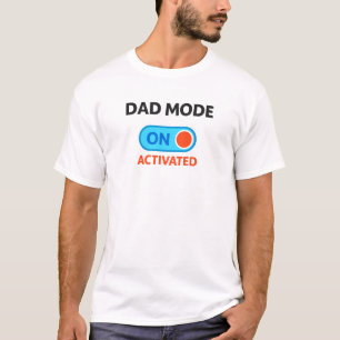 Modo de papá activado - Camiseta divertida para nu