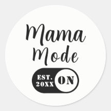 Modo Mamá ACTIVADO, Calcomanía de Mamá Personaliza