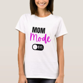 Modo Mamá En Camiseta Día de la Madre De Regalo Gr