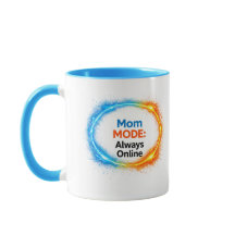 Modo Mamá Siempre En Línea Taza Divertida | Inspir