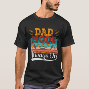 Modo papá Regalo siempre sobre camisetas